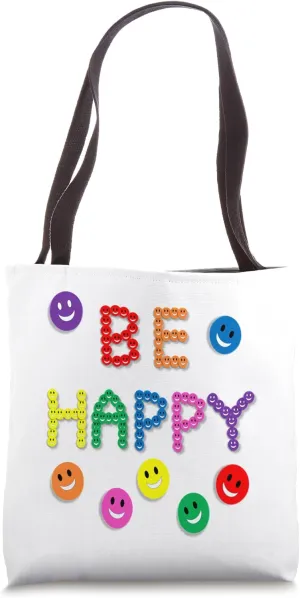 Be, Happy Smile Funny Cute Happiness Kind Face Multi-Color Tote Bag