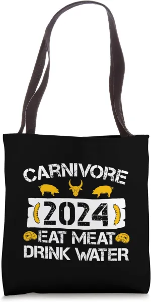 Carnivore 2024 Eat Meat Drink Water Lion Diet Beef Lover Tote Bag