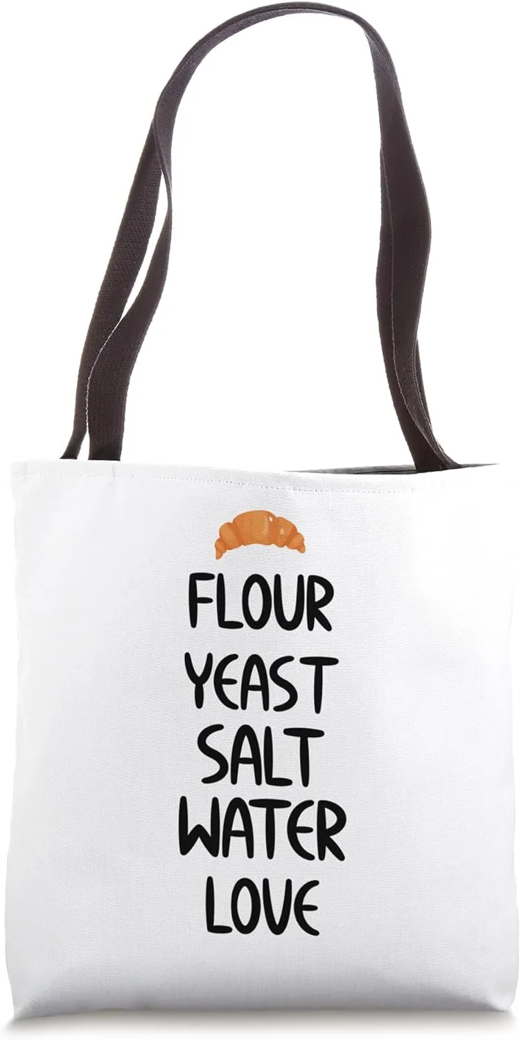 Funny Baking Lover Flour Yeast Salt Water Love Baker Recipe Tote Bag