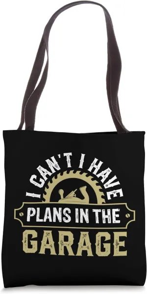 Funny Carpenter & Lumberjack - Woodworking & Woodworker Tote Bag