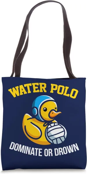 Funny Waterpolo Player I Dominate Or Drown I Waterpolo Tote Bag