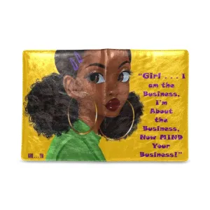 Girl Now Mind Your Business Custom Notebook