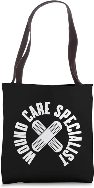Great Wound Care Specialist Pocket Apparel Wound Therapy Tote Bag