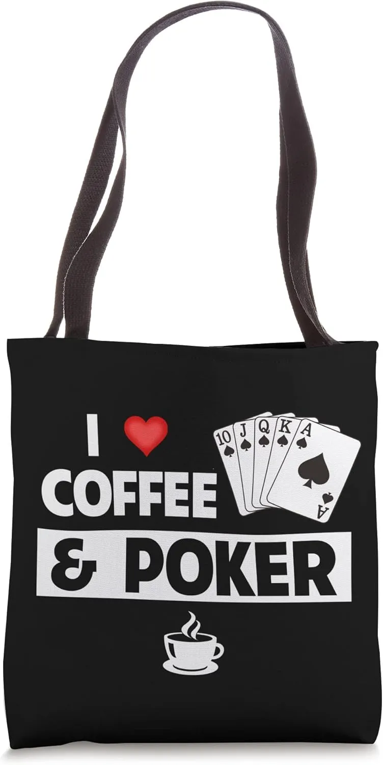 I Love Coffee and Poker Cards Royal Flush Casino Gambling Tote Bag