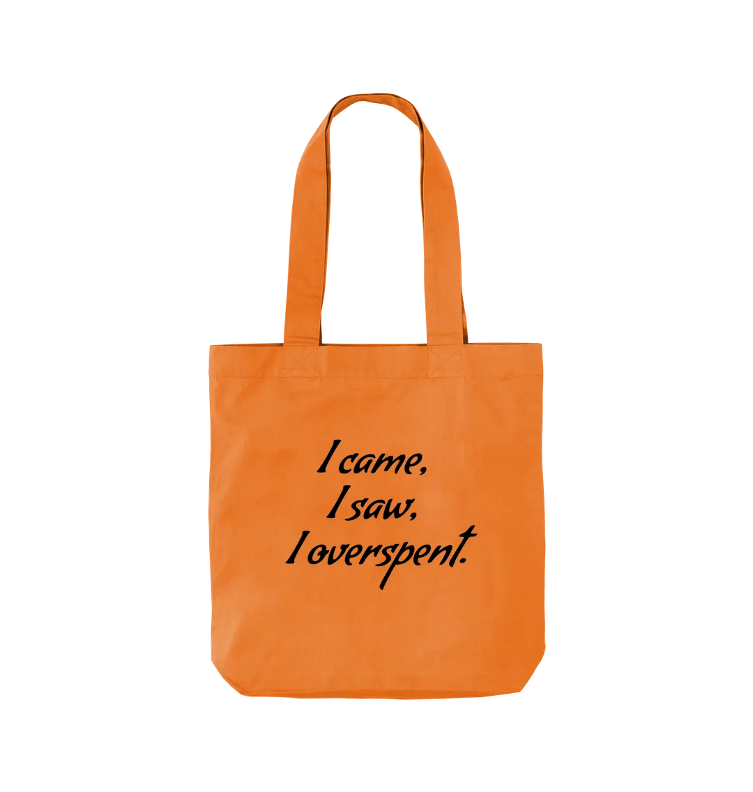 I Overspent Twill Tote Bag