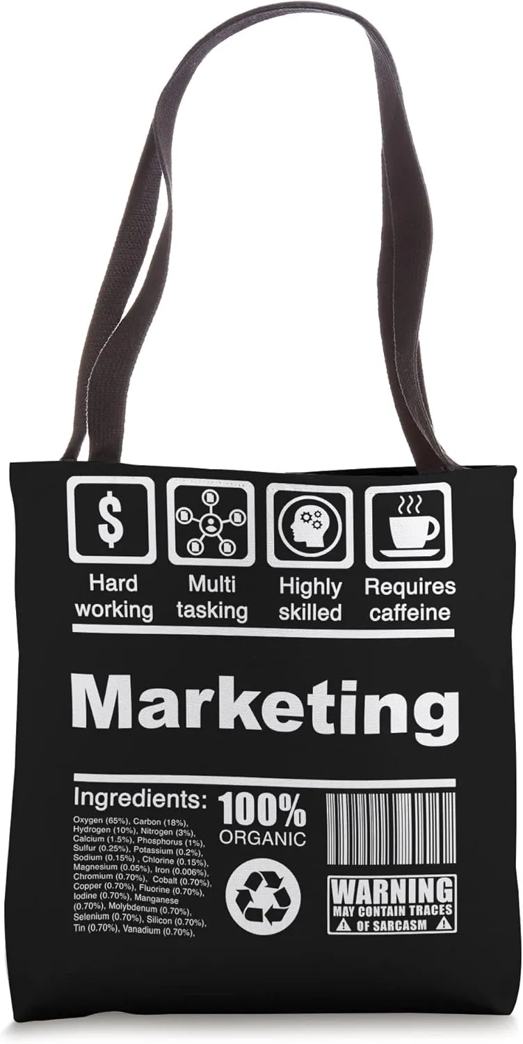 Marketing Funny Nutritional Facts - For Marketer Tote Bag
