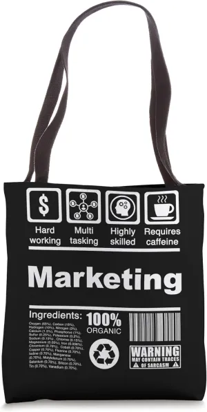 Marketing Funny Nutritional Facts - For Marketer Tote Bag