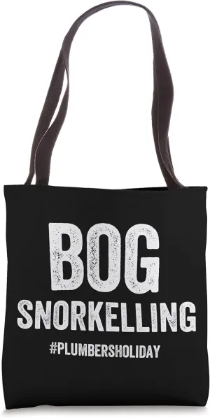 Plumber Sewage Worker Bog Snorkelling Peat Water Holiday Fun Tote Bag
