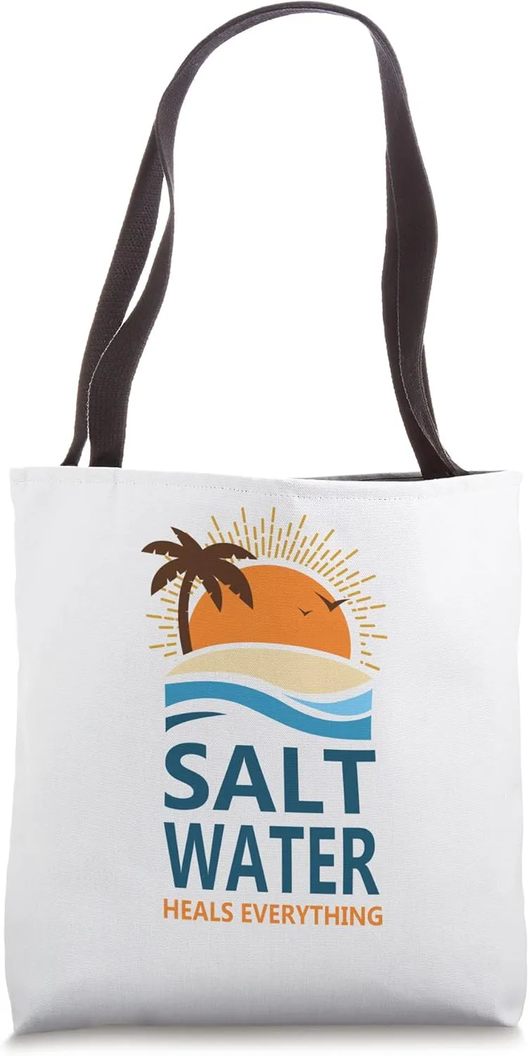Salt Water Heals Everything Tote Bag