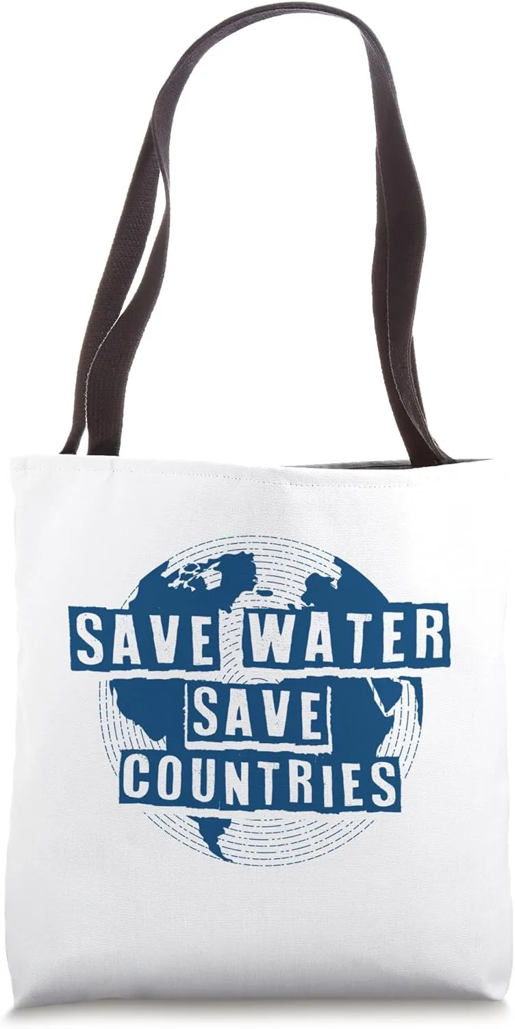 Save water save countries Tote Bag
