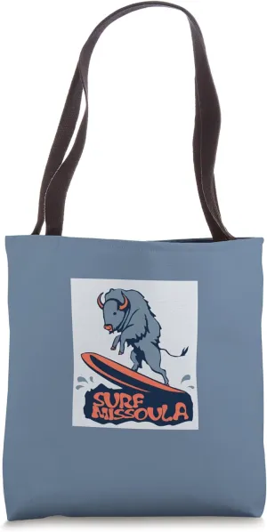 Surf Missoula Montana Bison Surfer Pipeline River Surfing Tote Bag