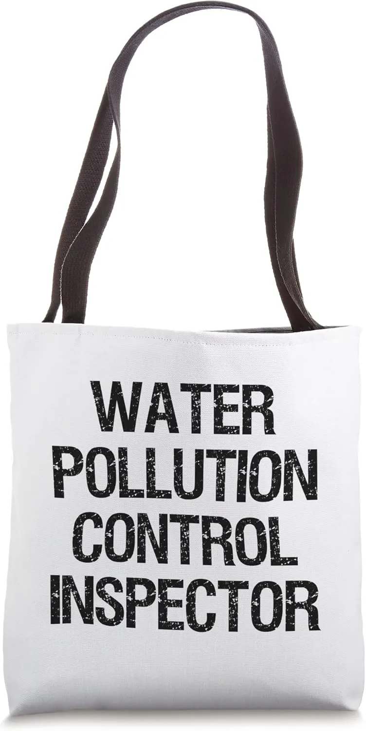 Water Pollution Control Inspector Tote Bag